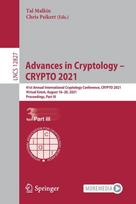 Advances in Cryptology – CRYPTO 2021