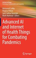 Advanced AI and Internet of Health Things for Combating Pandemics