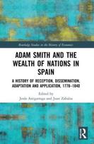 Adam Smith and The Wealth of Nations in Spain