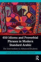 650 Idioms and Proverbial Phrases in Modern Standard Arabic - Kietas viršelis