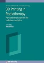 3D Printing in Radiation Therapy