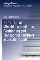 15N Tracing of Microbial Assimilation, Partitioning and Transport of Fertilisers in Grassland Soils - Kietas viršelis