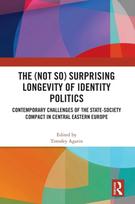 (Not So) Surprising Longevity of Identity Politics