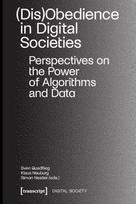 (Dis)Obedience in Digital Societies