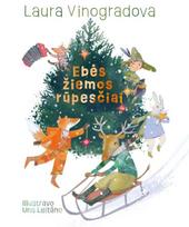 Ebės žiemos rūpesčiai