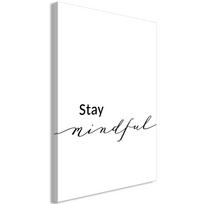 Foto paveikslas Artgeist Stay Mindful, 20 cm x 30 cm