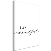 Foto paveikslas Artgeist Stay Mindful, 20 cm x 30 cm