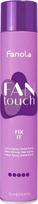 Plaukų lakas Fanola Fan Touch Fix It, 750 ml