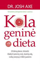Kolageninė dieta (knyga su defektais) - Josh Axe