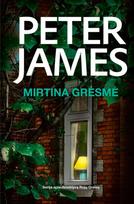 Mirtina grėsmė (knyga su defektais) - Peter James