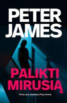 Palikti mirusią (knyga su defektais) - Peter James