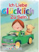 Ich Liebe Glucklich Zu Sein (German)