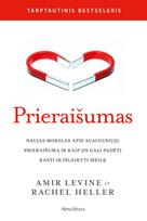 Audio Prieraišumas - Amir Levine, Rachel Heller