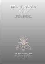 The Intelligence of Bees: Lessons for Human Behavior, Innovation and Strategic Investment for Family Offices