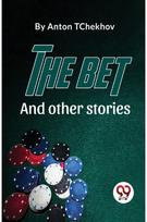 Bet and Other Stories