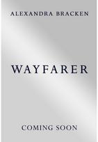 Wayfarer: Book 2: A riveting time-slip YA romantasy from the bestselling author of Lore time-slip YA romantasy from the bestselling author of Lore