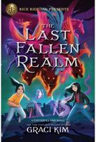 Rick Riordan Presents: The Last Fallen Realm-A Gifted Clans Novel