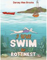 I Will Swim to Rottnest