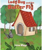 Lady Bug and the Butter Fly