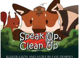 Speak Up, Clean Up