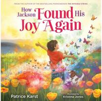 How Jackson Found His Joy Again