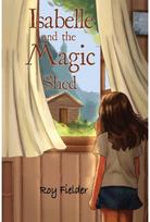 Isabelle and the Magic Shed