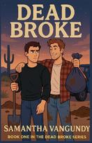 Dead Broke