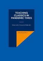 Teaching Classics in Pandemic Times