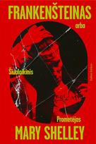 Frankenšteinas, arba Šiuolaikinis Prometėjas - Mary Shelley
