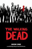 The Walking Dead, Book 1 - Robert Kirkman