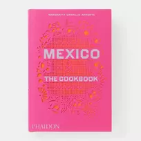 Mexico: The Cookbook