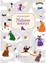 Mažosios moterys. Pegaso kolekcija - Louisa May Alcott