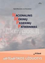 Nacionalinis mokinių pasiekimų patikrinimas. Matematikos užduotys 4 klasei - Nijolė Miliauskaitė, Lina Petrauskienė