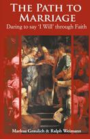The Path to Marriage: Daring to say 'I Will' through Faith