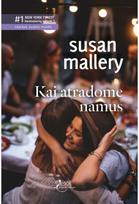Kai atradome namus. E.knyga - Susan Mallery