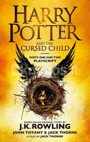 Harry Potter and the Cursed Child - Parts I & II - Joanne K. Rowling, Jack Thorne, John Tiffany