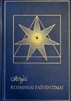 Astrėja. Kosminiai pašventinimai - Audronė Ilgevičienė - Astrėja