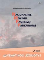 Nacionalinis mokinių pasiekimų patikrinimas. Matematikos užduotys 4 klasei - Nijolė Miliauskaitė, Lina Petrauskienė