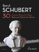 Best of Schubert: 30 bekannte Stücke für Klavier. Klavier., Best of Schubert: 30 bekannte Stücke für Klavier. Klavier.