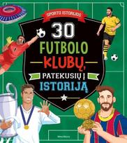 30 futbolo klubų, patekusių į istoriją, 30 futbolo klubų, patekusių į istoriją