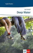 Deep Water: Englische Lektüre für das 1. und 2. Lernjahr, Deep Water: Englische Lektüre für das 1. und 2. Lernjahr