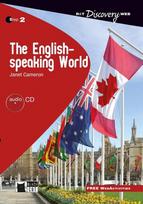 The English Speaking World. Buch + Audio-CD: Englische Lektüre für das 4. und 5. Lernjahr. Buch + Audio-CD + free web activities, The English Speaking World. Buch + Audio-CD: Englische Lektüre für das 4. und 5. Lernjahr. Buch + Audio-CD + free web activities