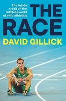 The Race: The Inside Track on the Ruthless World of Elite Athletics, The Race: The Inside Track on the Ruthless World of Elite Athletics