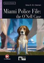 Miami Police File: The ONell Case. Buch + CD-ROM: Englische Lektüre für das 2. und 3. Lernjahr, Miami Police File: The ONell Case. Buch + CD-ROM: Englische Lektüre für das 2. und 3. Lernjahr