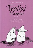 Tėtis ir jūra. Vėlai lapkritį (Troliai Mumiai 5), Tėtis ir jūra. Vėlai lapkritį (Troliai Mumiai 5)