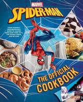 Marvel: Spider-Man: The Official Cookbook: Your Friendly Neighborhood Guide to Cuisine from NYC, the Spider-Verse & Beyond