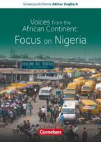Schwerpunktthema Abitur Englisch: Nigeria: Textheft, Schwerpunktthema Abitur Englisch: Nigeria: Textheft