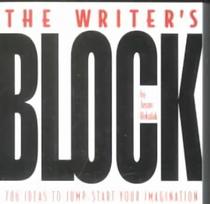 Writer's Block: 786 Ideas To Jump-start Your Imagination