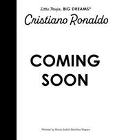 Cristiano Ronaldo: Little People, BIG DREAMS, Cristiano Ronaldo: Little People, BIG DREAMS