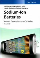 Sodium-Ion Batteries: Materials, Characterization, and Technology, 2 Volumes